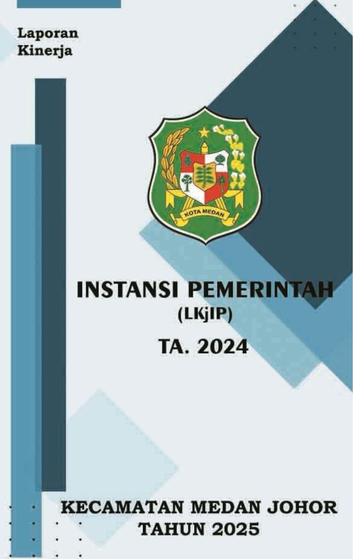 Laporan Instansi Kinerja Instansi Pemerintah 2024