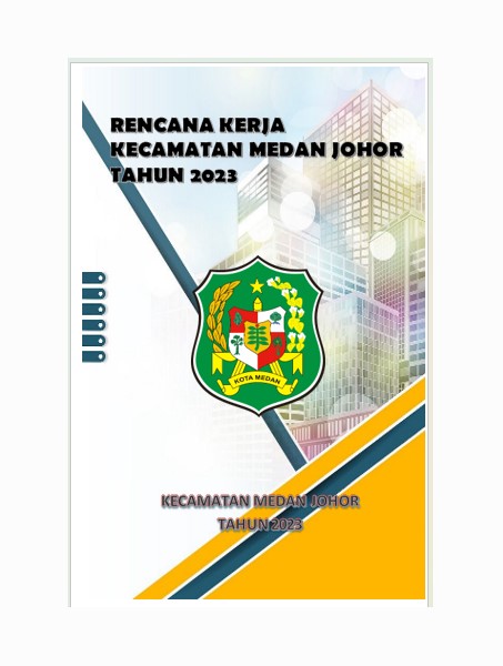 RENCANA KERJA KECAMATAN MEDAN JOHOR TAHUN 2023
